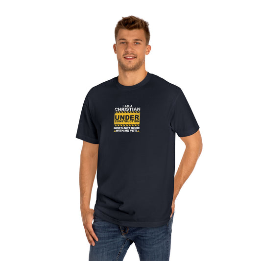 Christian Faith Under Construction Tee - Inspirational Shirt, God’s Work, Unisex Apparel