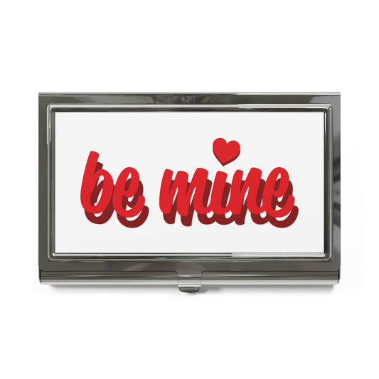 Stylish Business Card Holder - 'Be Mine' Design.